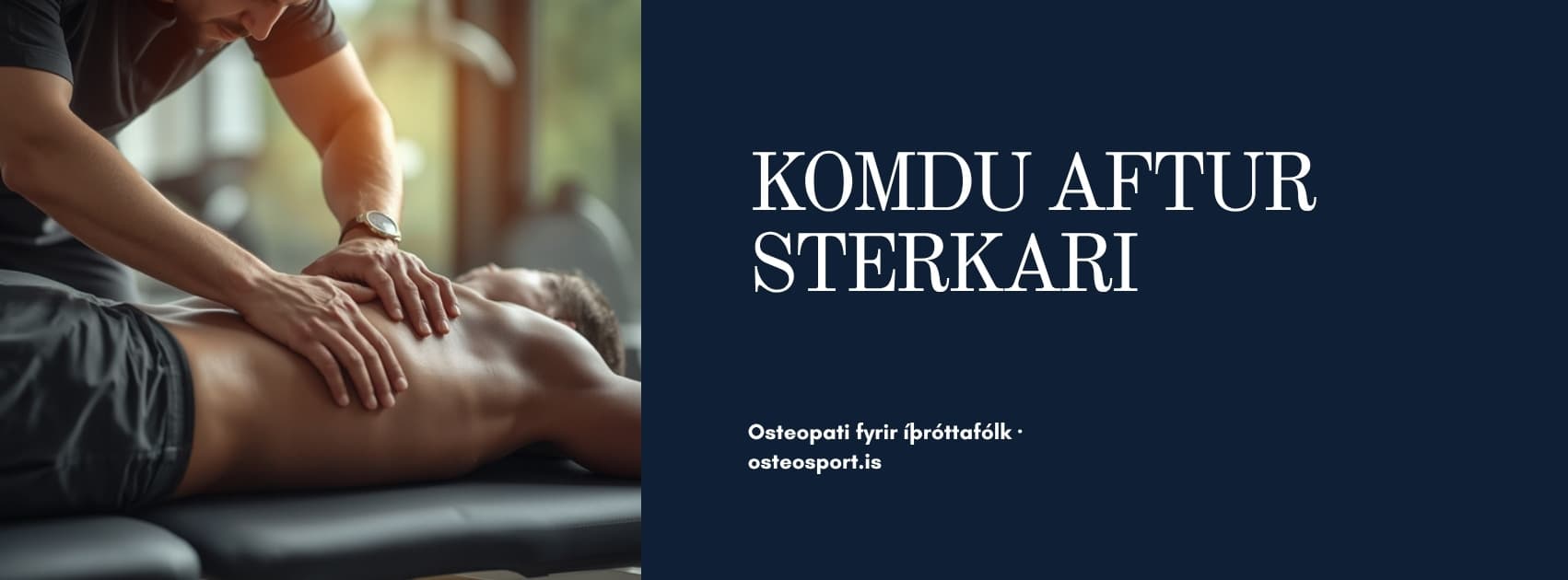 Osteopata-meðferð fyrir íþróttafólk — komdu aftur sterkari